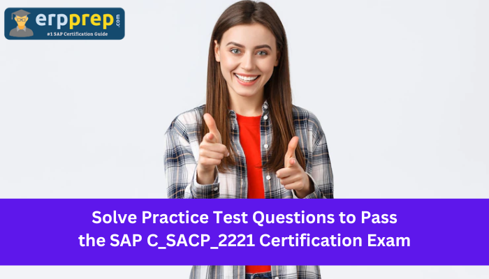 SAP C-SACP-2302 Valid Test Materials, C-SACP-2302 Practice Questions