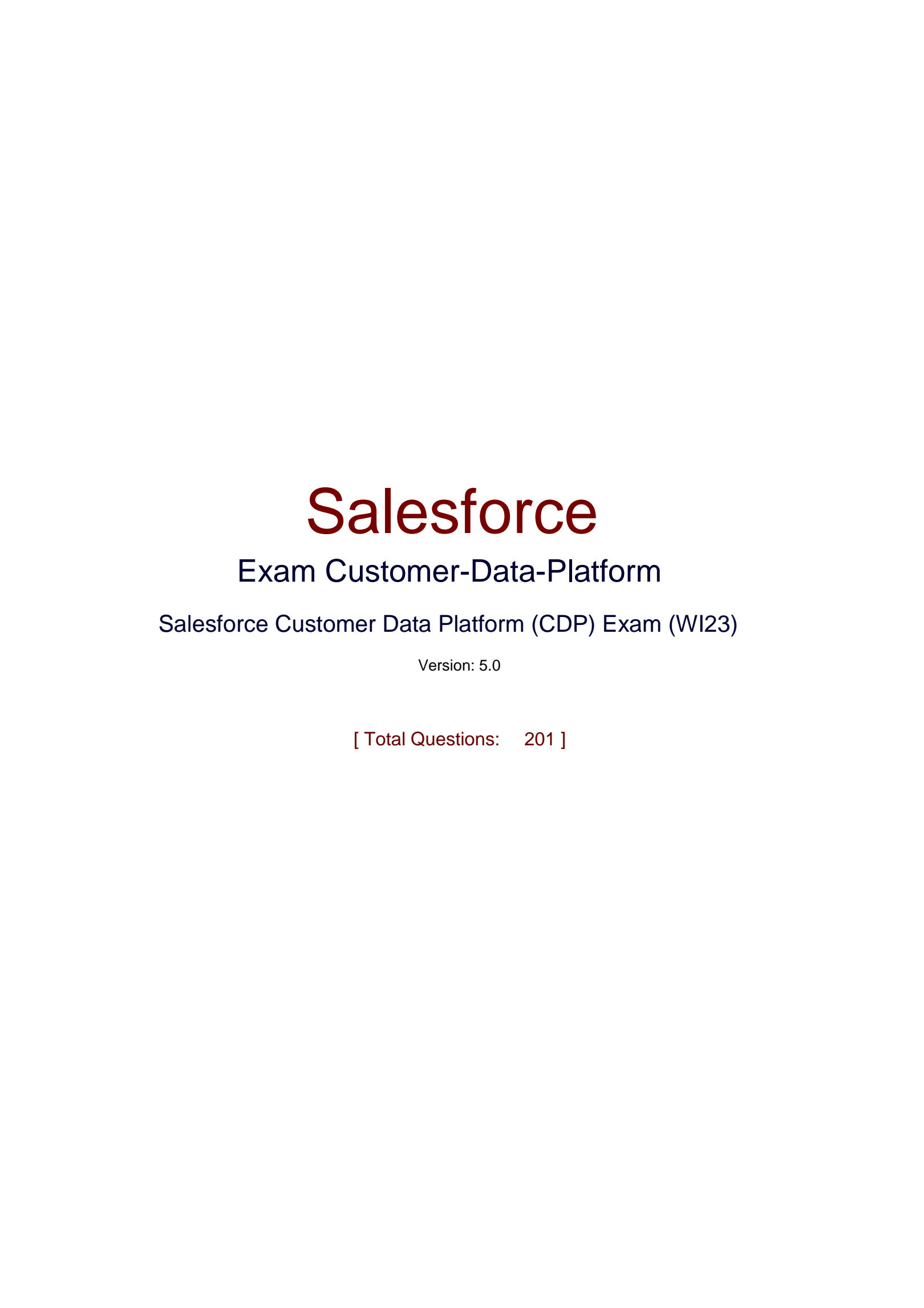 Interactive Customer-Data-Platform Practice Exam - Customer-Data-Platform Cert Guide, Customer-Data-Platform Exam Objectives Pdf