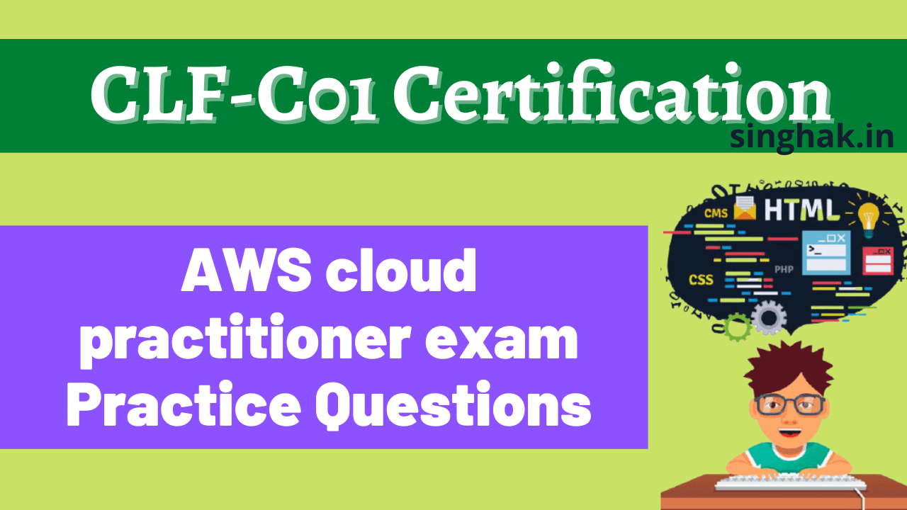 Latest CLF-C01 Test Practice, Exam CLF-C01 Outline | Valid CLF-C01 Test Practice