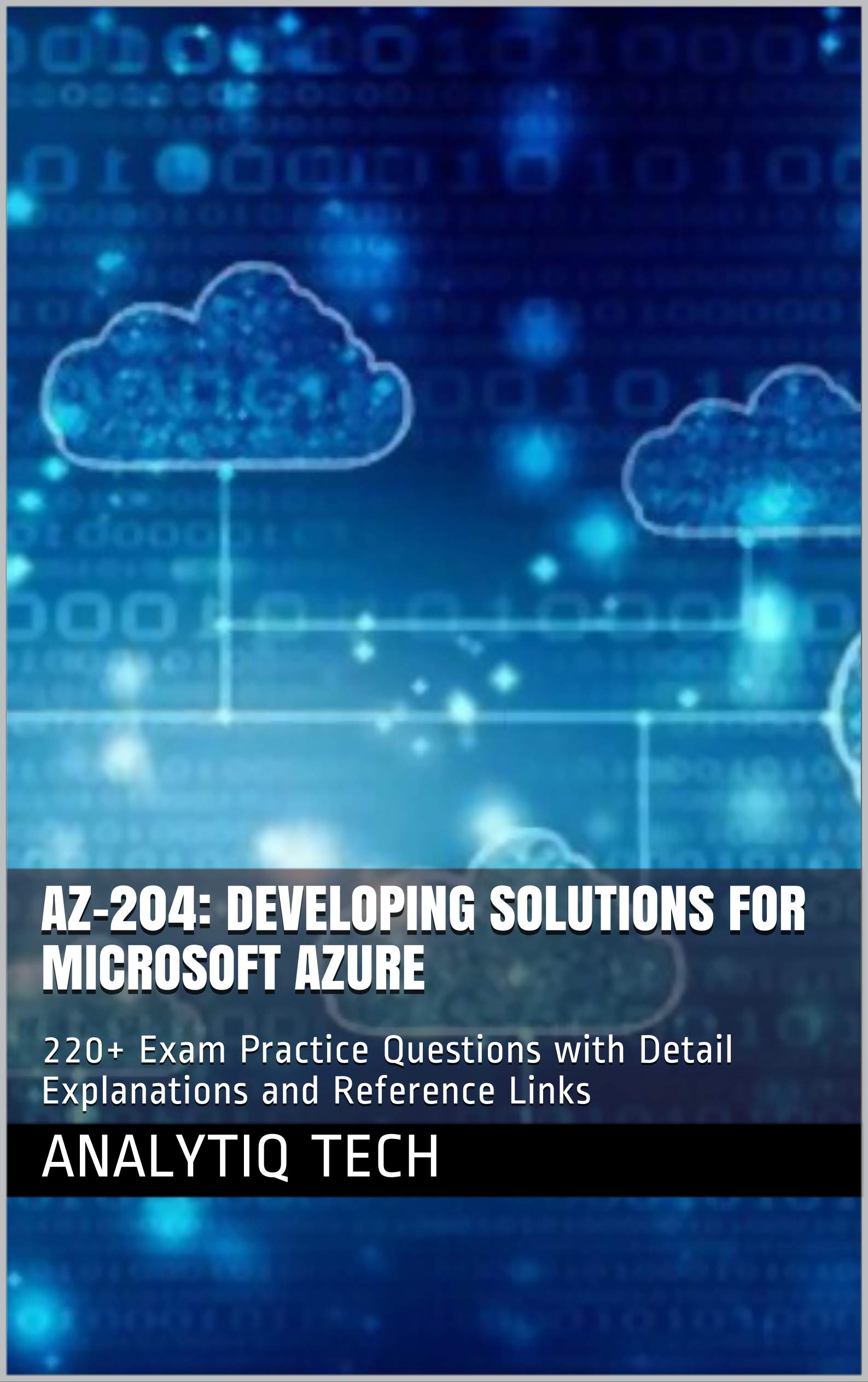 Exam AZ-204 Simulator, AZ-204 Pdf Demo Download | Exam Developing Solutions for Microsoft Azure Study Solutions