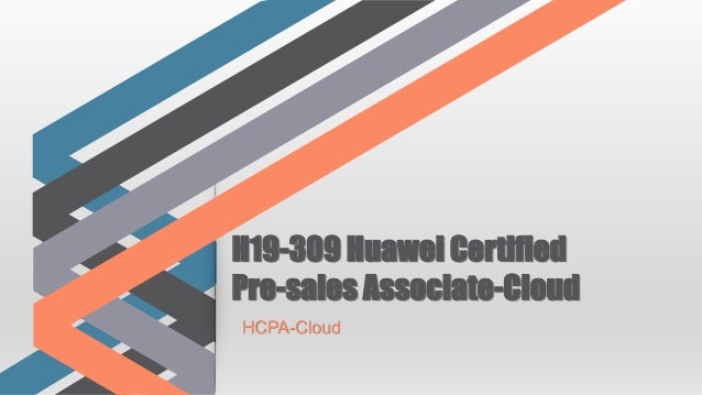 H19-338_V3.0 Certification Materials & Huawei Valid Test H19-338_V3.0 Experience