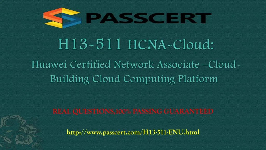 H13-311_V3.5 Customizable Exam Mode | Huawei H13-311_V3.5 PDF Question