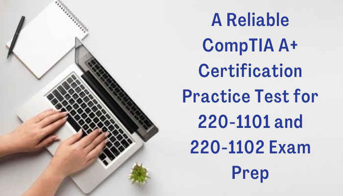 CompTIA 220-1102 Download Pdf & 220-1102 Exam Preparation