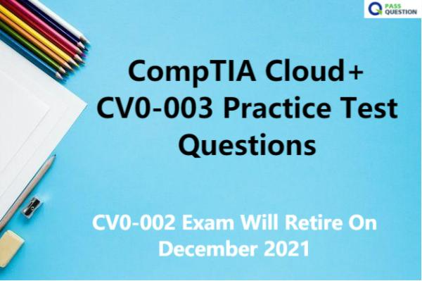 Latest Real CV0-003 Exam & CV0-003 Reliable Braindumps Free