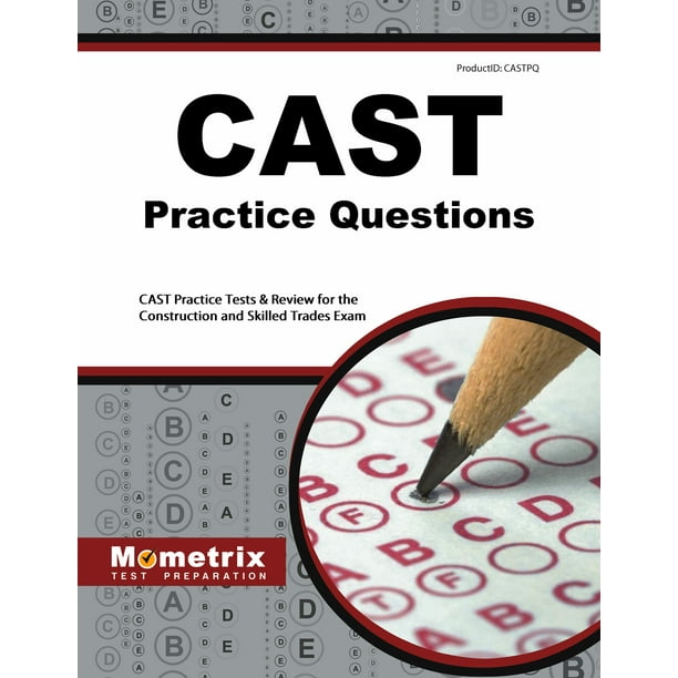 CAST Questions Answers, College Admission Latest CAST Test Questions