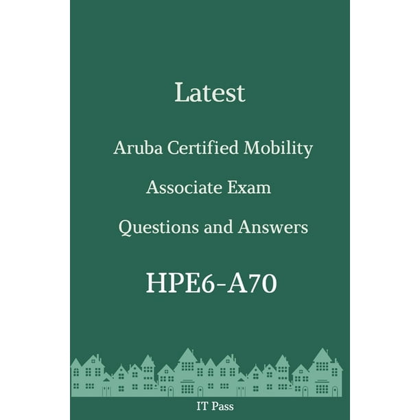 HPE6-A72 Knowledge Points - HP Latest HPE6-A72 Exam Online