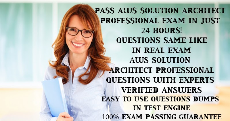 Exam AWS-Solutions-Architect-Professional Quizzes, AWS-Solutions-Architect-Professional Reliable Test Practice | Valid AWS-Solutions-Architect-Professional Cram Materials