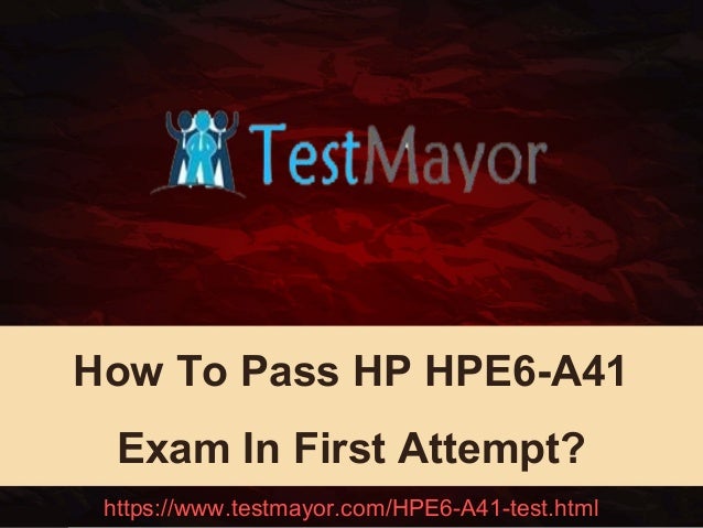 Valid HPE6-A84 Exam Tutorial - Exam HPE6-A84 Questions Pdf, Real HPE6-A84 Torrent