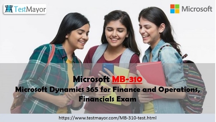 Real MB-310 Exam Questions - MB-310 Exam Details, New MB-310 Test Camp