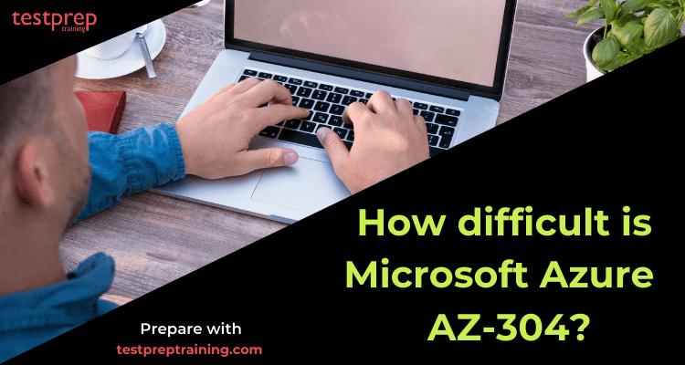 Microsoft AZ-304 Study Test, Standard AZ-304 Answers | AZ-304 Latest Braindumps Ppt