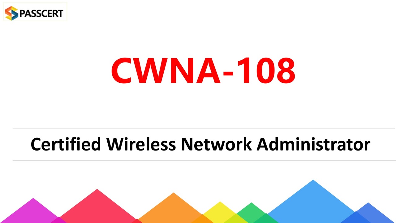 CWNP CWNA-108 Regualer Update & CWNA-108 Reliable Braindumps Book