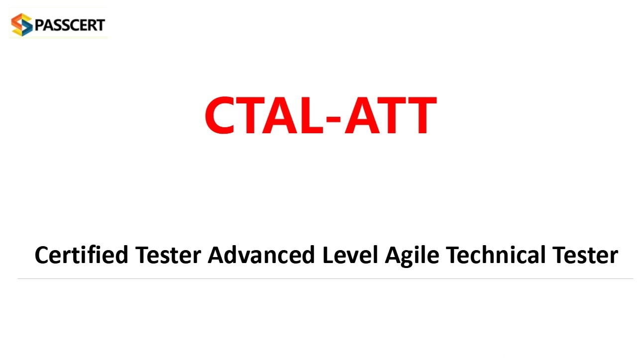 Official CTAL-ATT Practice Test - ISQI Latest CTAL-ATT Braindumps Files