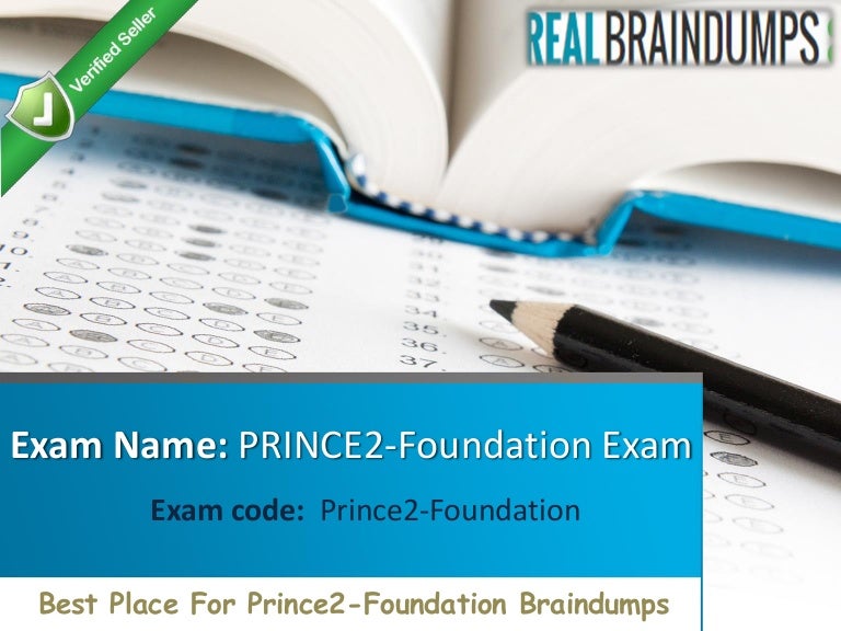 PRINCE2Foundation Test Questions Vce, PRINCE2Foundation Reliable Exam Pass4sure