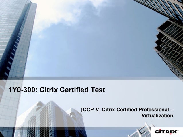 Citrix 1Y0-341 Exam Topics Pdf - Exam 1Y0-341 Materials