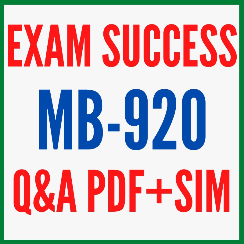 Microsoft MB-920 Reliable Exam Pdf & MB-920 Guaranteed Passing