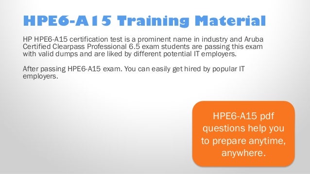 Reliable HPE6-A85 Study Materials, HP Reliable HPE6-A85 Test Cost