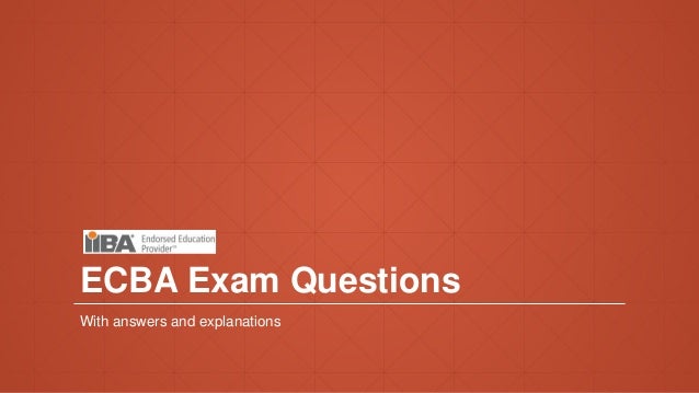 2024 ECBA New Dumps Questions, Valid ECBA Exam Pattern | Exam Entry Certificate in Business Analysis (ECBA) Tutorial