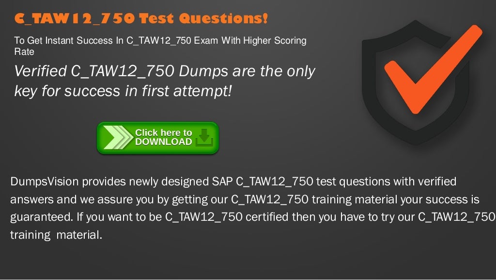 SAP 100% C_TAW12_750 Accuracy & Reliable C_TAW12_750 Exam Prep