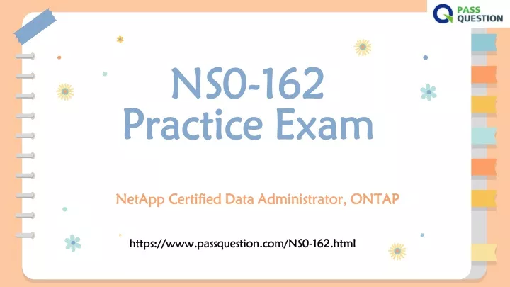 2024 Reliable NS0-162 Test Answers & Practice NS0-162 Exam - NetApp Certified Data Administrator, ONTAP Reliable Real Test