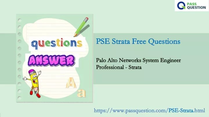 Palo Alto Networks Reliable PSE-Strata Test Notes, PSE-Strata Brain Dump Free