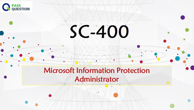 Microsoft SC-400 Study Plan - SC-400 Brain Dump Free, Test SC-400 Collection