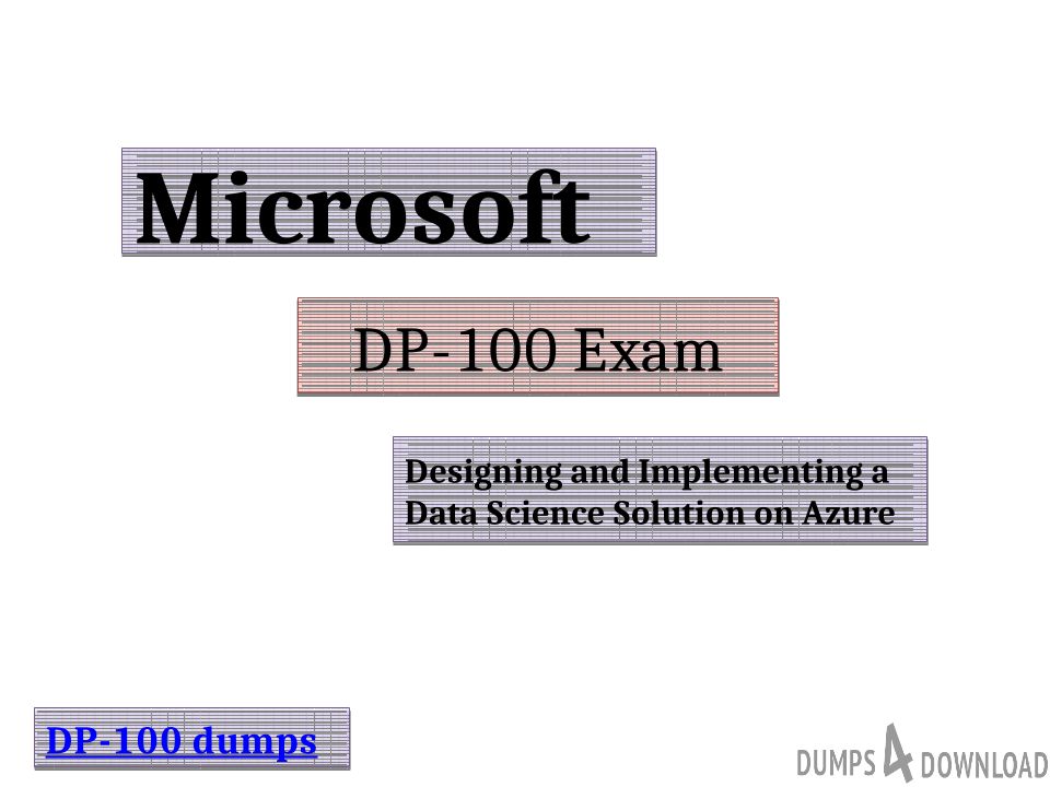 DP-100 New Dumps Book, Exam DP-100 Lab Questions | DP-100 Reliable Exam Blueprint