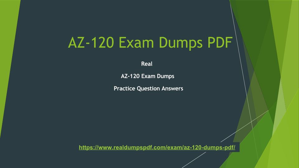 AZ-120 Valid Test Notes - Microsoft Latest AZ-120 Exam Pdf