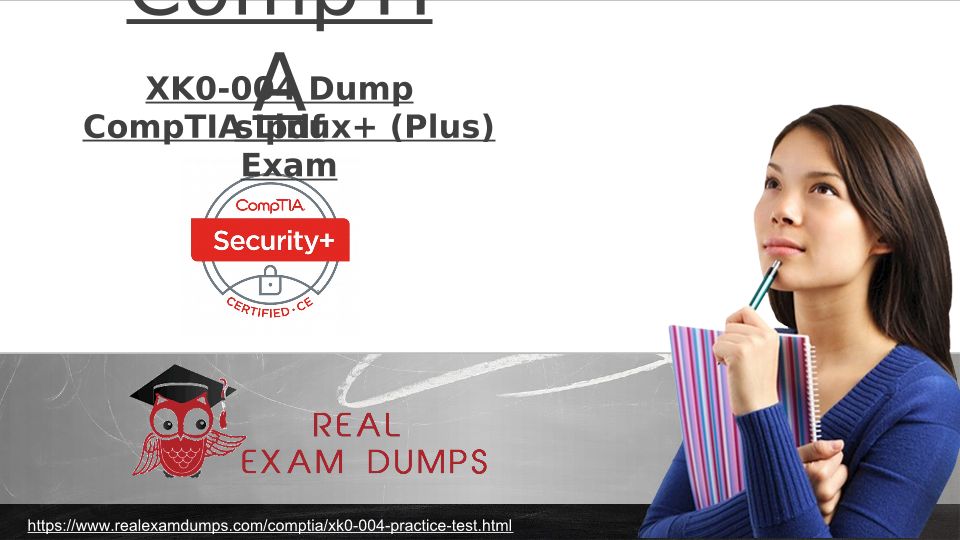 CAS-004 Authentic Exam Questions | CompTIA CAS-004 Test Quiz