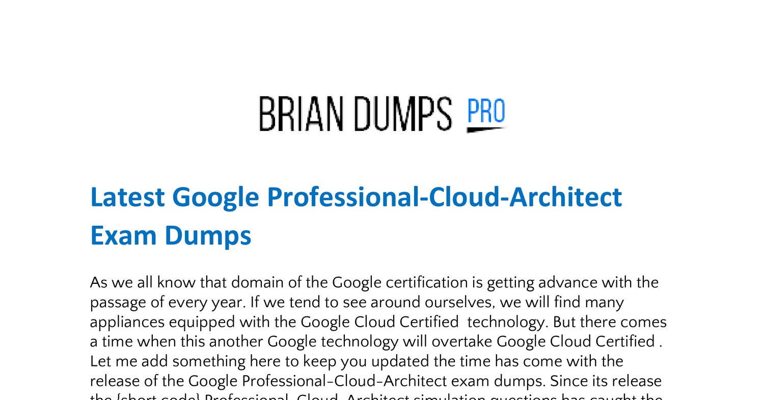 New Professional-Cloud-Architect Test Materials, Google Professional-Cloud-Architect Latest Test Simulations