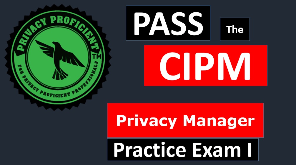 CIPM Valid Exam Prep & IAPP CIPM Study Material