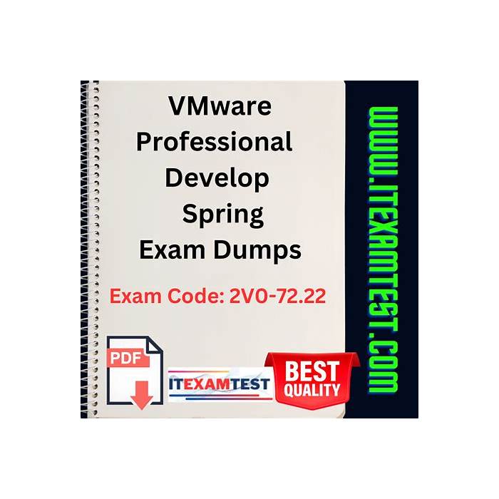 2V0-72.22 Reliable Test Voucher - VMware Reliable 2V0-72.22 Exam Simulator