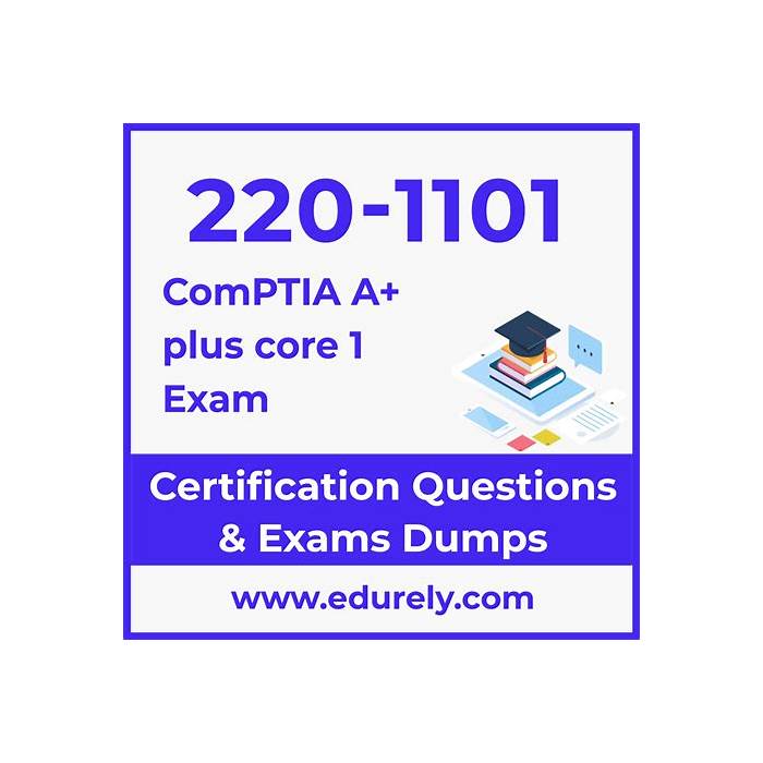 CompTIA 220-1101 Latest Test Bootcamp - 220-1101 Reliable Study Plan