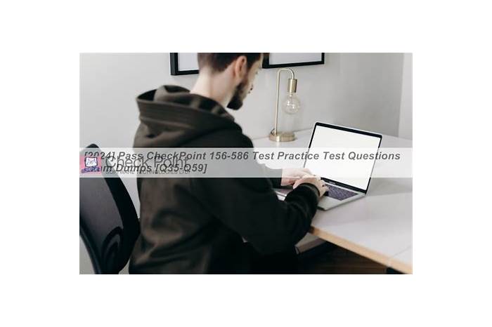 156-586 Reliable Exam Pattern | 156-586 Reliable Test Question