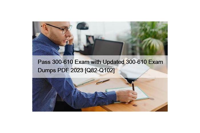 Cisco Reliable 300-610 Exam Questions, Real 300-610 Exams