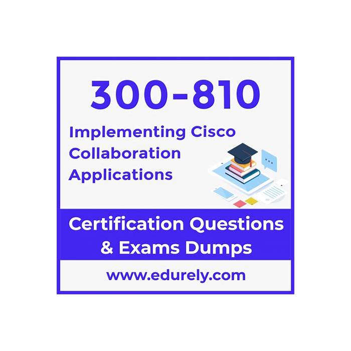 Cisco Testing 300-810 Center & 300-810 Test Tutorials