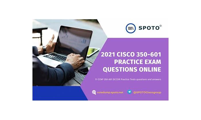 Exam 350-601 Cram - Cisco 350-601 Reliable Practice Materials