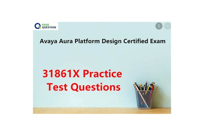 Avaya Guaranteed 31861X Success, Sample 31861X Test Online