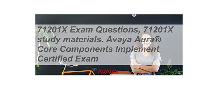 Latest 71201X Cram Materials & Avaya 71201X Study Guide