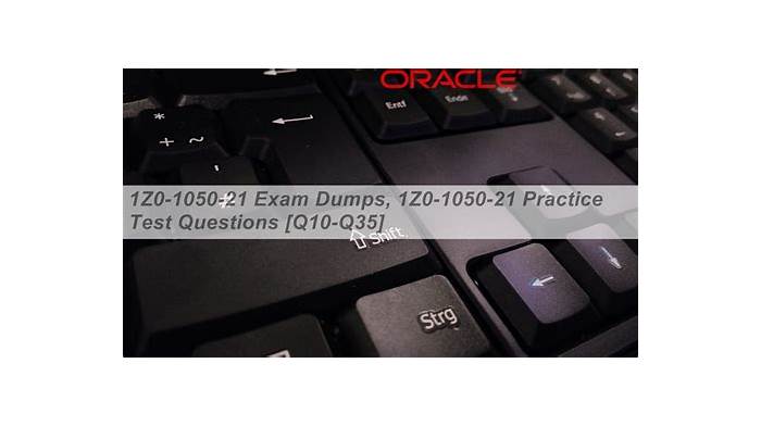 1Z0-1050-21 Exams, 1Z0-1050-21 New Dumps Ebook | Best 1Z0-1050-21 Preparation Materials