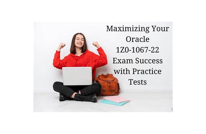 1z0-1067-22 Reliable Exam Simulator - Oracle 1z0-1067-22 Test Online