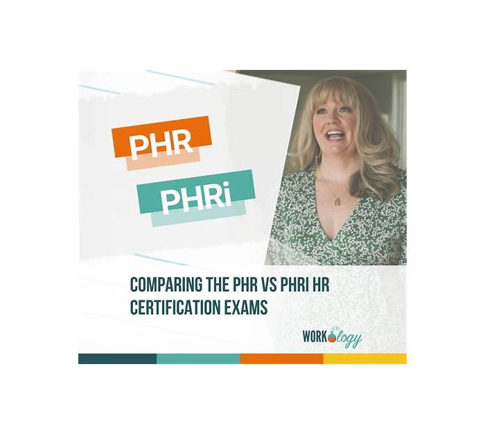 PHRi Exam Objectives - HRCI PHRi Study Guide, New PHRi Test Practice