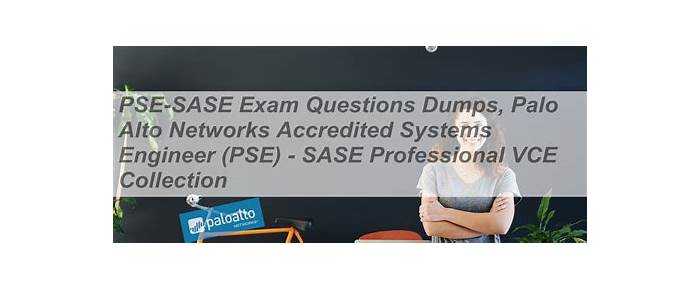 2024 New PSE-SASE Exam Sample | New PSE-SASE Exam Prep & Valid Palo Alto Networks Accredited Systems Engineer (PSE) - SASE Professional Test Pattern