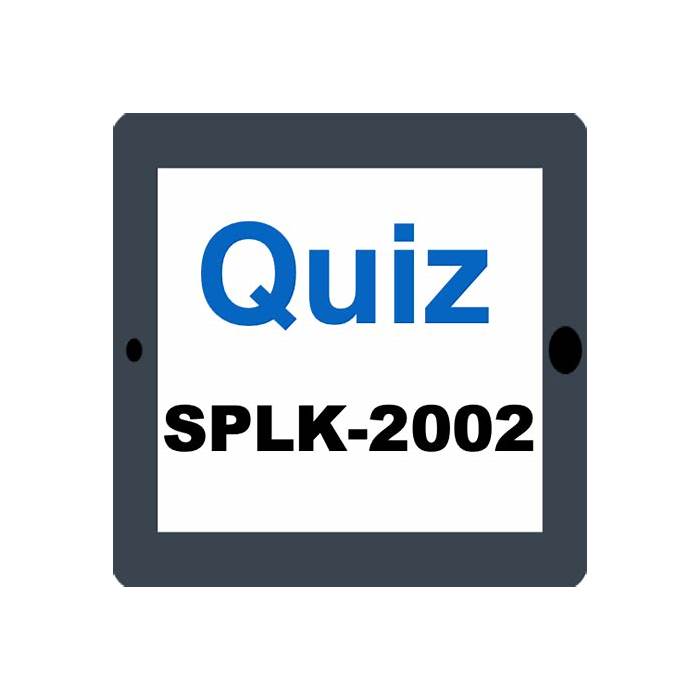 Valid SPLK-2002 Exam Tutorial & SPLK-2002 Latest Exam Test - SPLK-2002 Minimum Pass Score