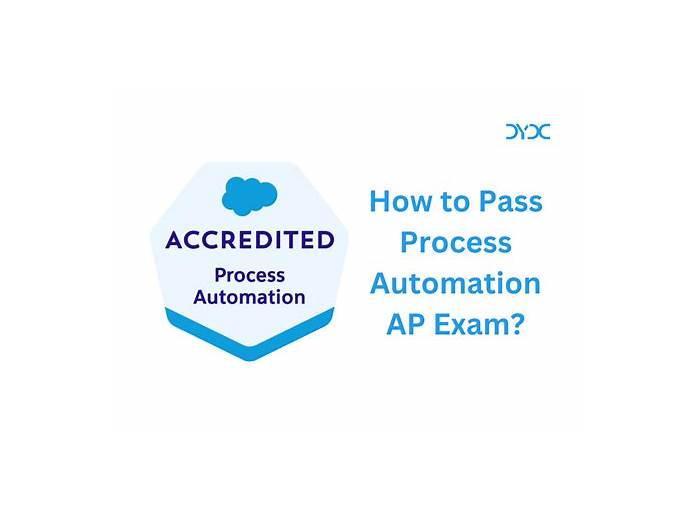 Latest Process-Automation Test Question - Salesforce Valid Process-Automation Test Pdf