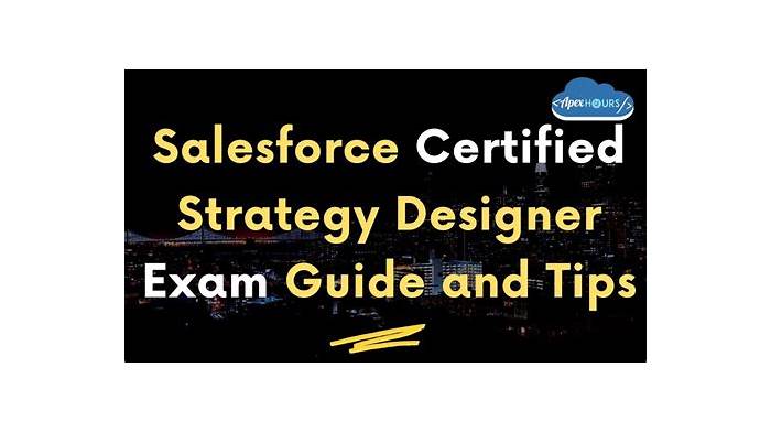 Strategy-Designer New APP Simulations - Salesforce Strategy-Designer Valid Exam Sims