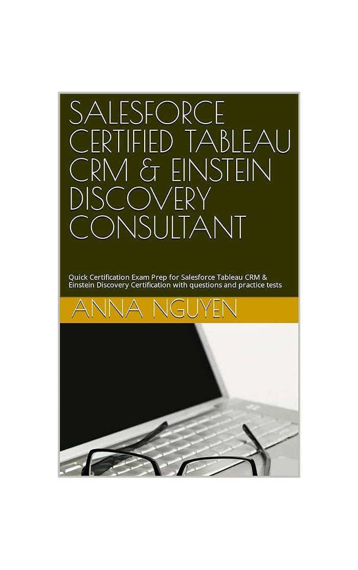 Tableau-CRM-Einstein-Discovery-Consultant Exam Braindumps - Tableau-CRM-Einstein-Discovery-Consultant Test Result, Pass Leader Tableau-CRM-Einstein-Discovery-Consultant Dumps