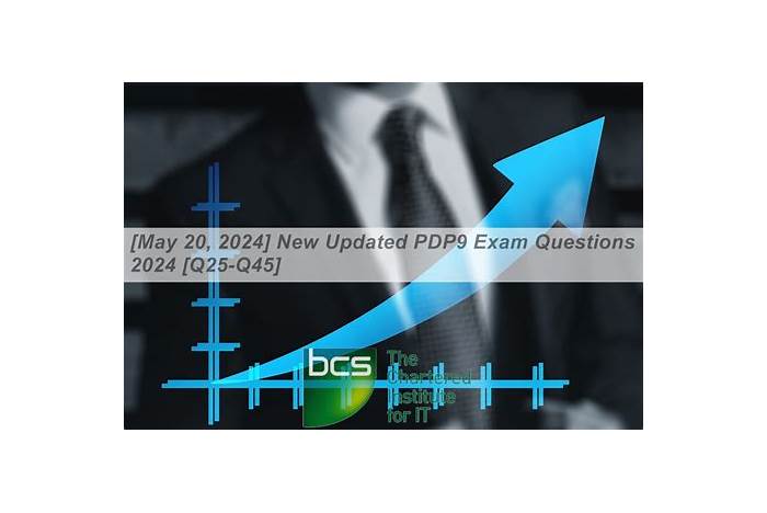 Latest PDP9 Exam Question - BCS Exam PDP9 Sample