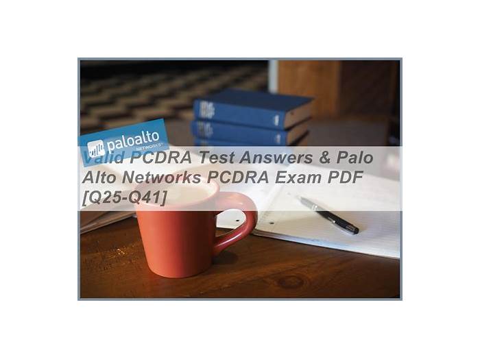 2024 PCDRA Exam Question - PCDRA Exams, Valid Palo Alto Networks Certified Detection and Remediation Analyst Practice Questions