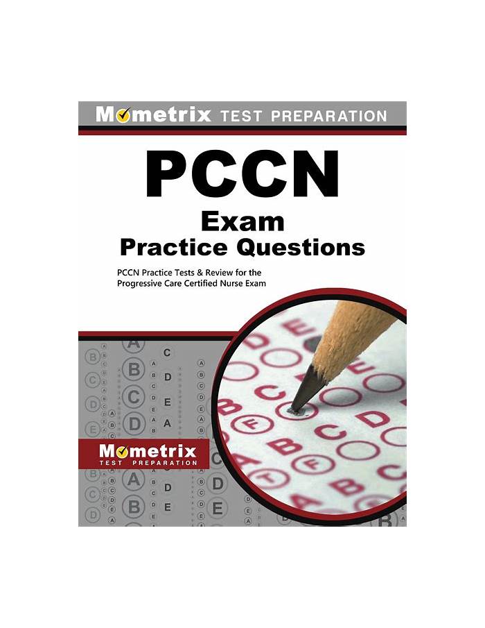 PCCN Latest Test Experience | Latest PCCN Exam Bootcamp