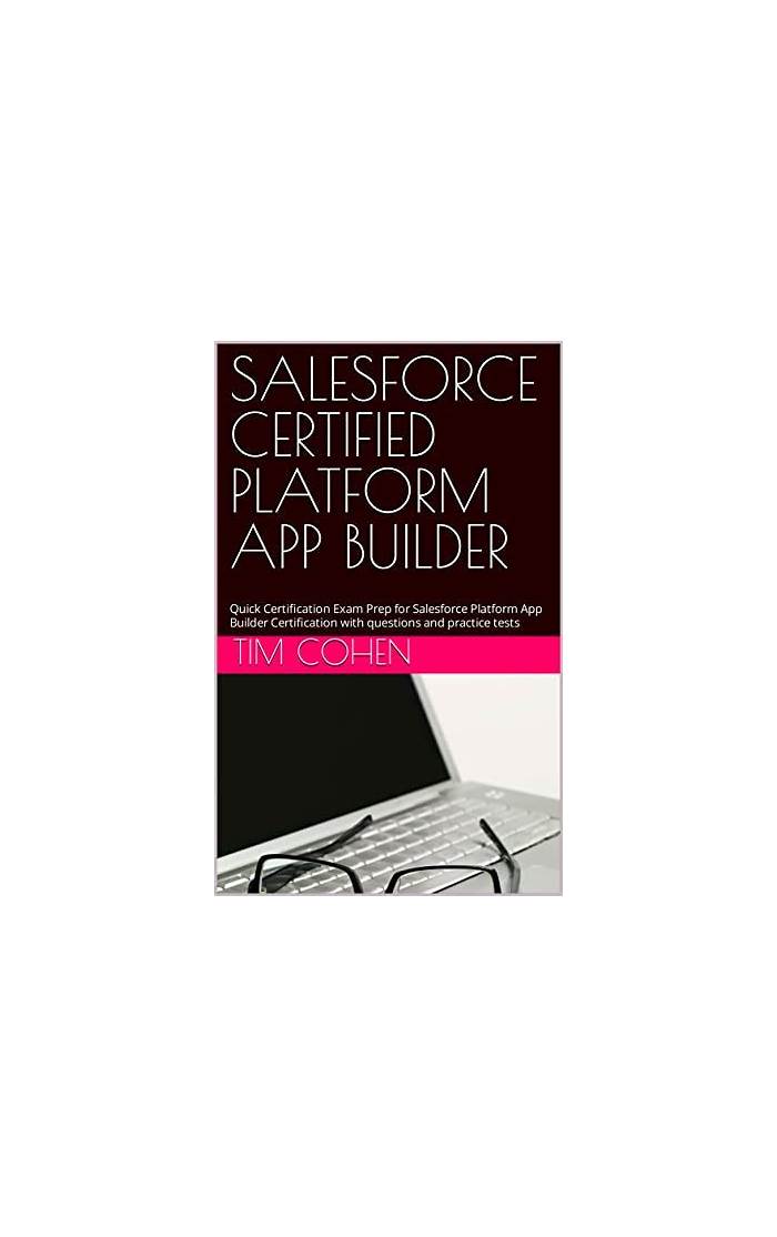 Salesforce Platform-App-Builder Relevant Questions | Exam Platform-App-Builder Flashcards